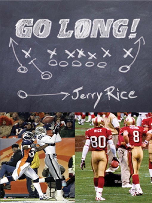 Title details for Go Long! by Jerry Rice - Available